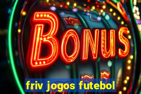 friv jogos futebol